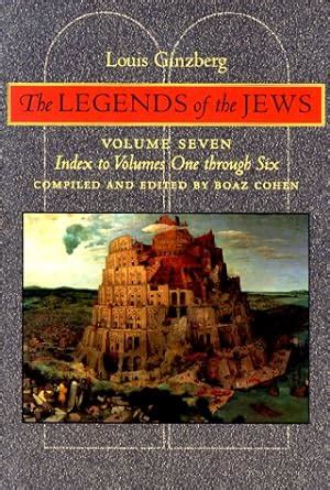 the legends of the jews index to volumes 1 through 6 volume 7 PDF
